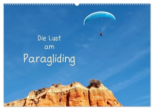 Meyer © Stimmungsbilder1, Marion. Die Lust am Paragliding (Wandkalender 2024 DIN A2 quer), CALVENDO Monatskalender - Dei Freiheit genießt man beim Paragliding. Calvendo, 2023.