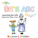 DR'S ABC Learning for Life - Program One