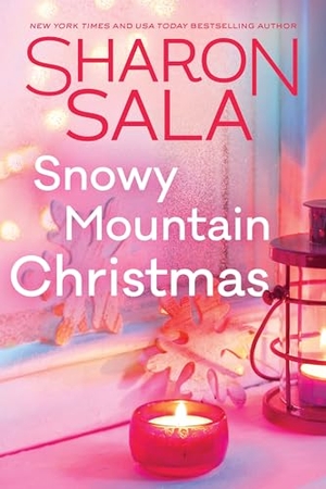 Sala, Sharon. Snowy Mountain Christmas. Sourcebooks, 2024.