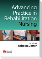 Advancing Practice in Rehabilitation
