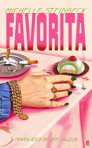 Steinbeck, Michelle. Favorita. Faber and Faber, 2026.