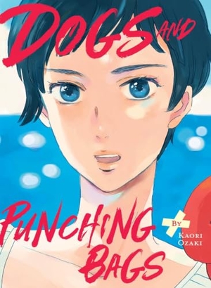 Ozaki, Kaori. Dogs and Punching Bags. Kodansha, 2025.