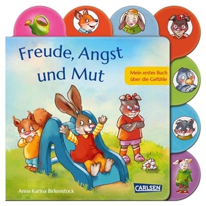 Birkenstock, Anna Karina. Freude, Angst und Mut - Mein erstes Buch über die Gefühle. Carlsen Verlag GmbH, 2024.