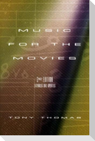 Music for the Movies (Expanded)