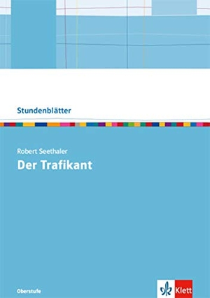 Borcherding, Wilhelm. Robert Seethaler: Der Trafikant - Kopiervorlagen mit Downloadpaket Oberstufe. Klett Ernst /Schulbuch, 2020.