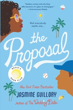 Guillory, Jasmine. The Proposal - Reese's Book Club. Random House, 2018.