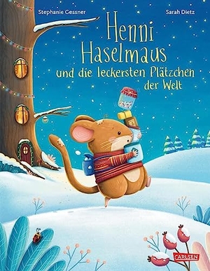 Gessner, Stephanie. Henni Haselmaus und die leckersten Plätzchen der Welt - Ein atmosphärisches Weihnachtsbilderbuch ab 3 Jahren. Carlsen Verlag GmbH, 2023.