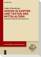 Akkon in Karten und Texten des Mittelalters
