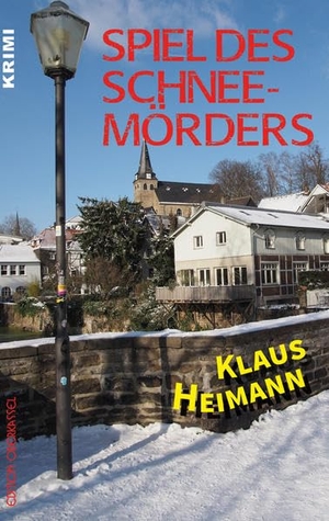 Heimann, Klaus. Spiel des Schneemörders - 7. Fall mit Sigi Siebert. Edition Oberkassel, 2021.