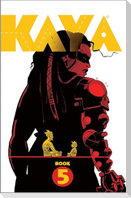 Kaya Book Five