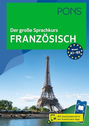 PONS Der große Sprachkurs Französisch - Mit Audiomaterial in der Scan2Learn-App. Pons Langenscheidt GmbH, 2024.