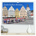 Zauberhaftes Breslau (hochwertiger Premium Wandkalender 2024 DIN A2 quer), Kunstdruck in Hochglanz