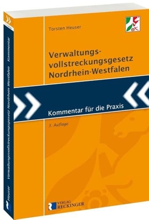 Heuser, Torsten. Verwaltungsvollstreckungsgesetz Nordrhein-Westfalen - Kommentar für die Praxis. Reckinger, W. Verlag, 2024.