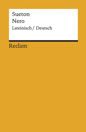 Sueton. Nero - Lateinisch/Deutsch. Reclam Philipp Jun., 2018.