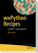 wxPython Recipes