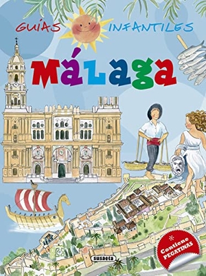 Campos, Pilar / Cristina Falcón Maldonado. Málaga. Susaeta Ediciones, 2018.