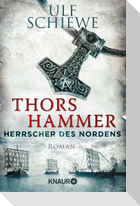 Herrscher des Nordens 01 - Thors Hammer