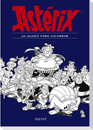 Astérix. Un mundo para colorear