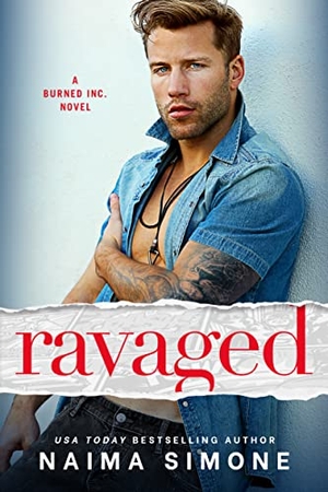 Simone, Naima. Ravaged. Amazon Publishing, 2022.