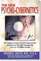 The New Psycho-Cybernetics