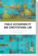 Public Accountability and Constitutional Law