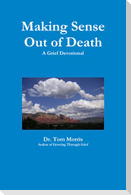 Making Sense Out of Death