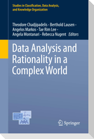 Data Analysis and Rationality in a Complex World