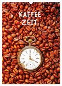 Kaffeezeit (Wandkalender 2025 DIN A3 hoch), CALVENDO Monatskalender