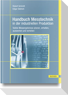Handbuch Messtechnik in der industriellen Produktion