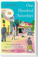 One Hundred Saturdays