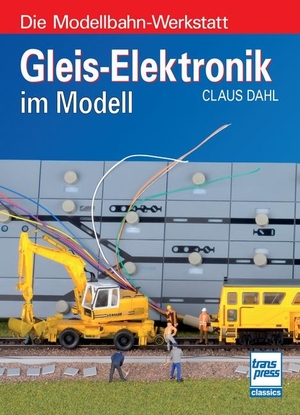 Dahl, Claus. Gleis-Elektronik im Modell. Motorbuch Verlag, 2022.