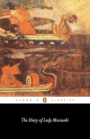 Shikibu, Murasaki. The Diary of Lady Murasaki. DK, 1996.