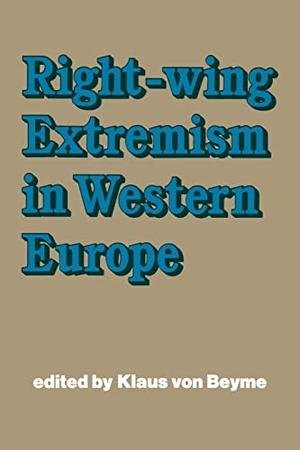 Beyme, Klaus Von. Right-wing Extremism in Western Europe. Taylor & Francis, 1988.