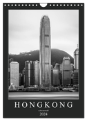 Hongkong schwarzweiß (Wandkalender 2024 DIN A4 hoch), CALVENDO Monatskalender