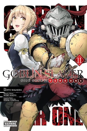 Kagyu, Kumo. Goblin Slayer Side Story: Year One, Vol. 11 (Manga). Yen Press, 2024.
