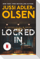 Locked in