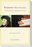 Erasmus, Man of Letters