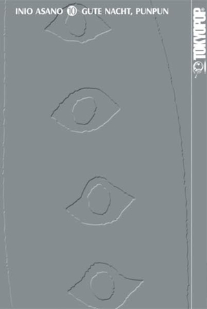 Asano, Inio. Gute Nacht, Punpun 10. TOKYOPOP GmbH, 2015.