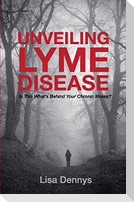Unveiling Lyme Disease