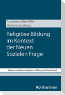 Religiöse Bildung im Kontext der Neuen Sozialen Frage