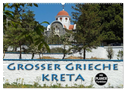 Großer Grieche Kreta (Wandkalender 2025 DIN A2 quer), CALVENDO Monatskalender