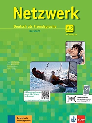 Dengler, Stefanie / Rusch, Paul et al. Netzwerk A2. Kursbuch mit 2 Audio-CDs - Deutsch als Fremdsprache. Klett Sprachen GmbH, 2013.