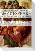 Shakespeare: Invention of the Human