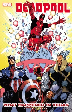 Way, Daniel. Deadpool Vol. 5: What Happened in Vegas. Marvel, 2011.