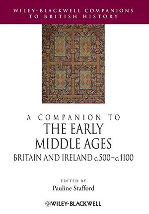 Stafford. Companion Early Middle Ages. John Wiley & Sons, 2012.