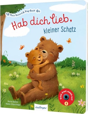 Ottenschläger, Madlen. Mein Record & Play-Buch: Hab dich lieb, kleiner Schatz - Mit Aufnahmefunktion im Buch für kurze persönliche Nachrichten. Esslinger Verlag, 2026.