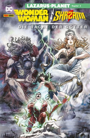 Wilson, G. Willow / Tormey, Cian et al. Wonder Woman/Shazam!: Die Rache der Götter - Lazarus-Planet Kapitel 3. Panini Verlags GmbH, 2023.