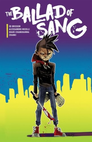 Brisson, Ed. The Ballad of Sang. Oni Press, 2019.