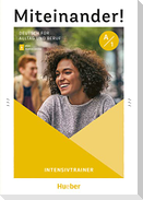 Miteinander! Deutsch für Alltag und Beruf A1. Intensivtrainer plus Audios online