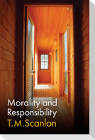 Morality and Responsibility